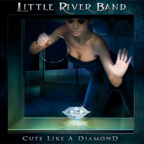 Little River Band Cuts Like A Diamond CD