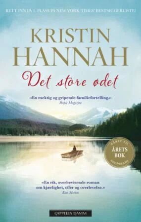Det store ødet av Kristin Hannah - Roman fra Cappelen Damm
