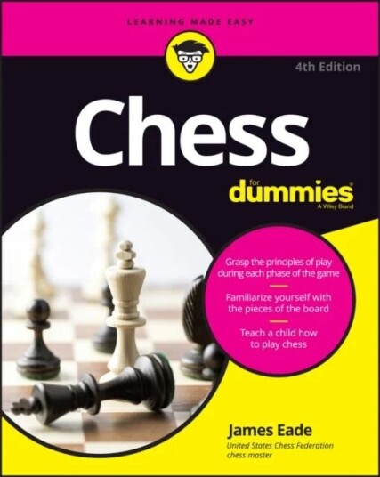 Chess For Dummies Av James Eade Chess For Dummies Av James Eade