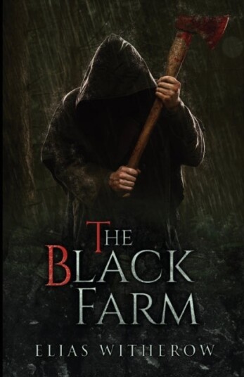 The Black Farm The Black Farm