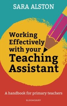 Working Effectively With Your Teaching Assistant Av Sara Alston