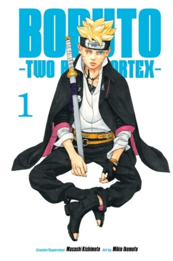 Boruto: Two Blue Vortex Vol. 1 Boruto: Two Blue Vortex Vol. 1