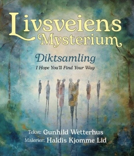 Livsveiens mysterier  diktsamling