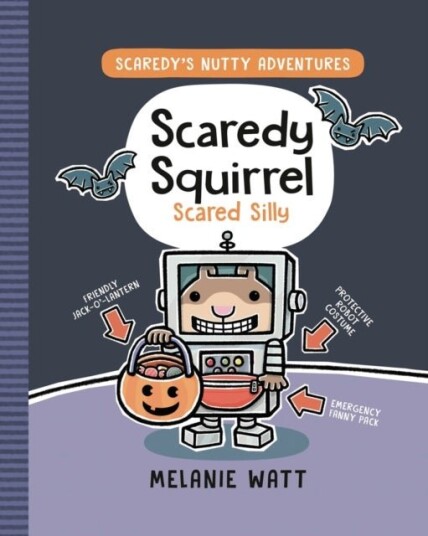 Scaredy Squirrel Scared Silly Scaredy Squirrel Scared Silly