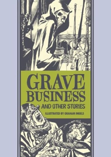 Grave Business & Other Stories Av Al Feldstein, Graham Ingels