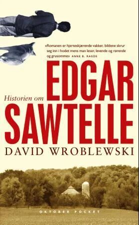 Historien Om Edgar Sawtelle Av David Wroblewski