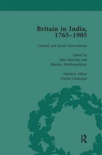 Britain in India 1765 1905 Volume VI Britain in India 1765 1905 Volume VI