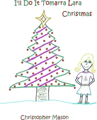 I'll Do It Tomarra Lara Christmas