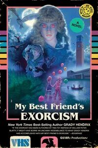 My Best Friend'S Exorcism Av Grady Hendrix My Best Friend'S Exorcism Av Grady Hendrix