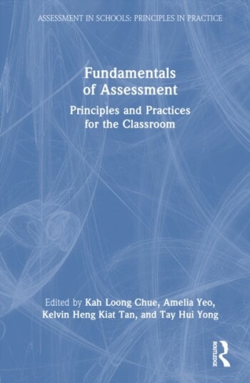 Fundamentals of Assessment Fundamentals of Assessment