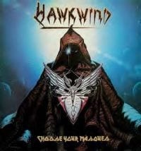 Bengans Hawkwind - Choose Your Masques