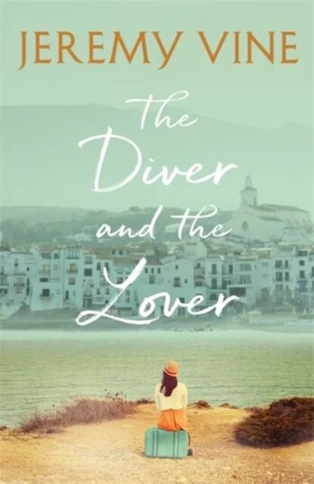 The Diver And The Lover Av Jeremy Vine