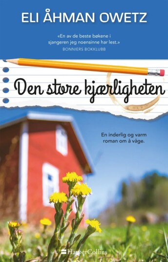 Den Store Kjærligheten Av Eli Åhman Owetz