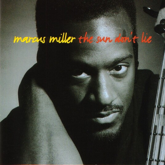 Marcus Miller The Sun Don't Lie CD