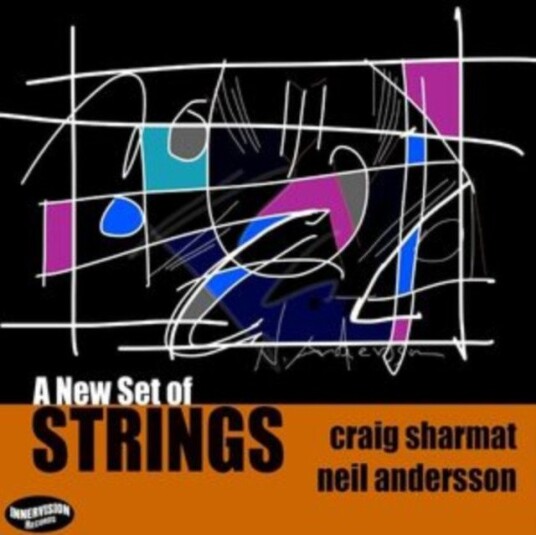 Craig Sharmat & Neil Andersson A New Set Of Strings CD