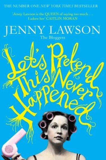 Let'S Pretend This Never Happened Av Jenny Lawson