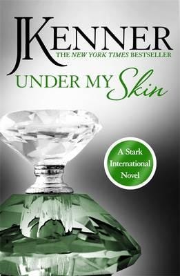 Under My Skin: Stark International 3 Under My Skin: Stark International 3