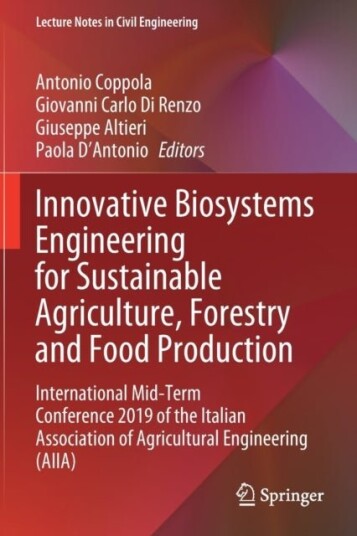 Innovative Biosystems Engineering for Sustainable Agriculture Forestry and Food Production