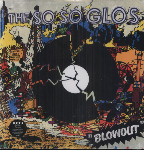 The So So Glos Blowout LP/Vinyl The So So Glos Blowout LP/Vinyl