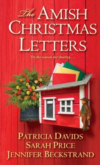 The Amish Christmas Letters Av Patricia Davids, Sarah Price