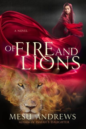 Of Fire And Lions Av Mesu Andrews