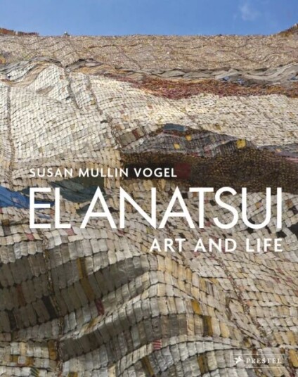 El Anatsui Av Susan M. Vogel