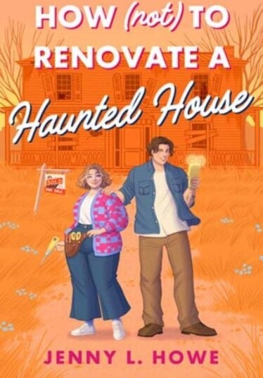 How Not to Renovate a Haunted House How Not to Renovate a Haunted House