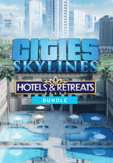 Cities: Skylines - Hotels & Retreats BUNDLE (PC)
