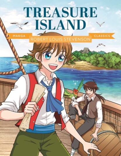 Manga Classics: Treasure Island Manga Classics: Treasure Island