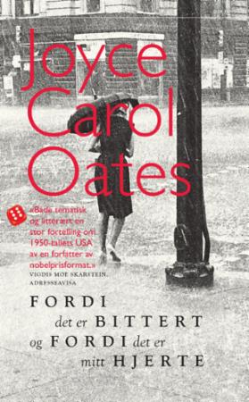 Fordi det er bittert og fordi det er mitt hjerte Fordi det er bittert og fordi det er mitt hjerte
