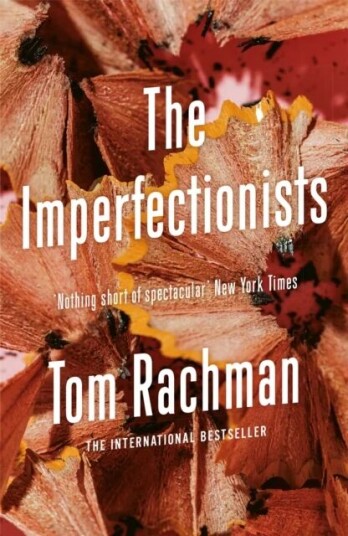 The Imperfectionists Av Tom Rachman