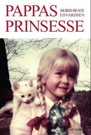 Pappas Prinsesse Av Sigrid Beate Edvardsen