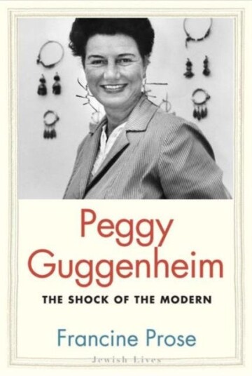 Peggy Guggenheim  The Shock of the Modern