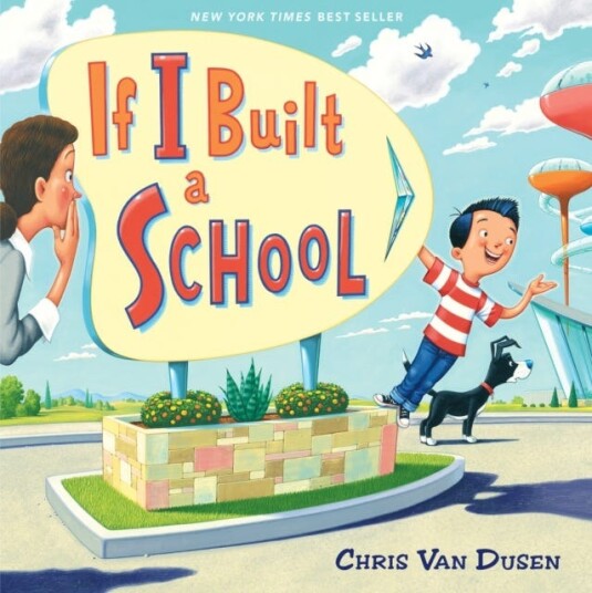 If I Built a School If I Built a School