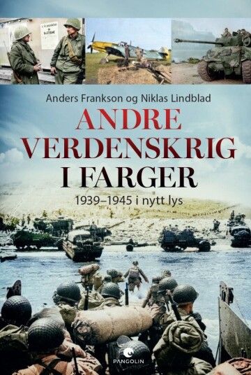 Andre verdenskrig i farger Andre verdenskrig i farger