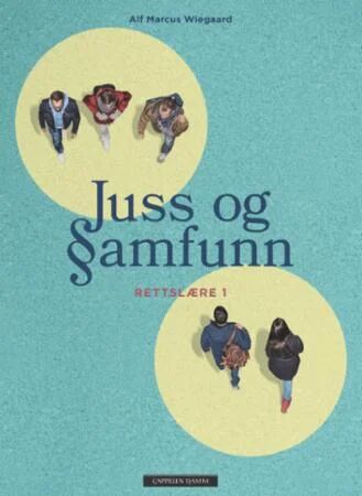 Juss Og Samfunn Av Alf Marcus Wiegaard