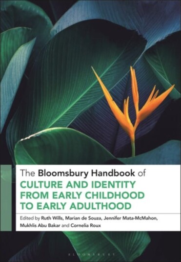 The Bloomsbury Handbook of Culture and Identity from Early Childhood to Early Adulthood  Perceptions and Implications