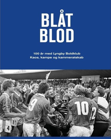 Blått Blod | Johan Lyngholm Bjerge | Språk: Dansk