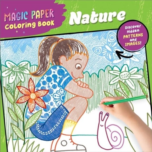 Magic Paper Coloring Book: Nature Magic Paper Coloring Book: Nature