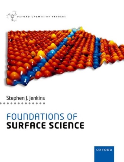 Foundations Of Surface Science Av Stephen J. (Professor Of Physical & Compu Jenkins