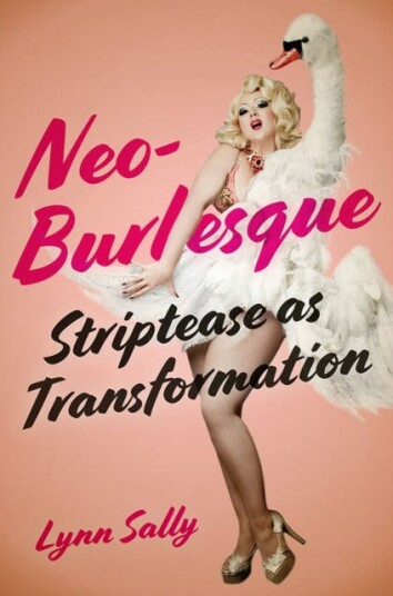 Neo-Burlesque Av Lynn Sally