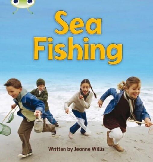 Bug Club Phonics Non Fiction Year 1 Phase 4 Set 12 Sea Fishing Av Jeanne Willis