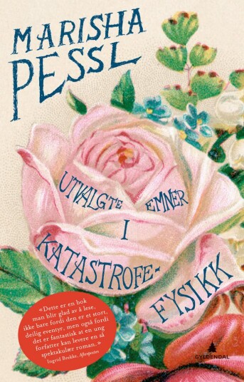 Utvalgte Emner I Katastrofefysikk Av Marisha Pessl