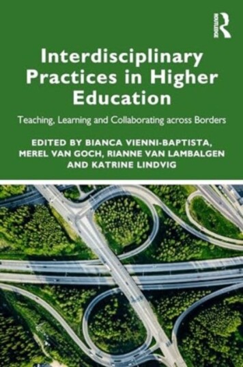 Interdisciplinary Practices in Higher Education Interdisciplinary Practices in Higher Education