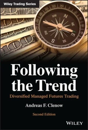 Following The Trend - Diversified Managed Futures Trading, Second Edition Av Af Clenow