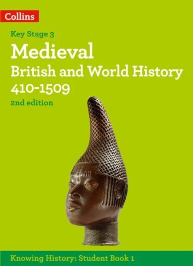 Medieval British And World History 410-1509 Av Laura Aitken-Burt, Robert Selth, Robert Peal