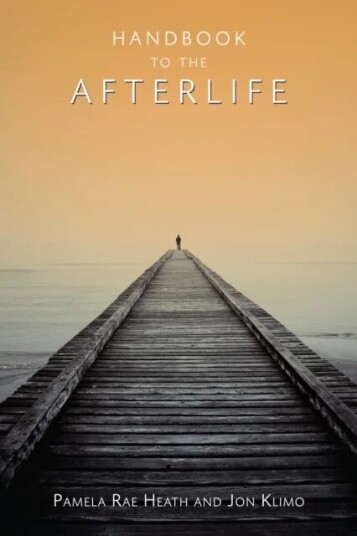 Handbook To The Afterlife Av Pamela Rae Heath, Jon Klimo