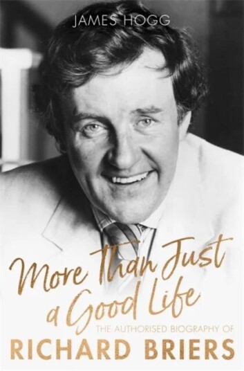 More Than Just A Good Life Av James Hogg
