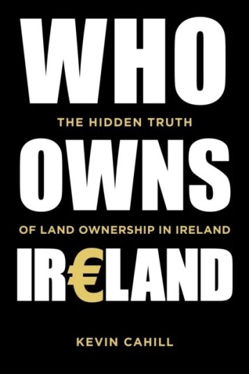 Who Owns Ireland Av Kevin Cahill