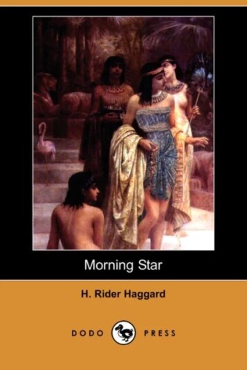 Morning Star (Dodo Press) Av Sir H Rider Haggard